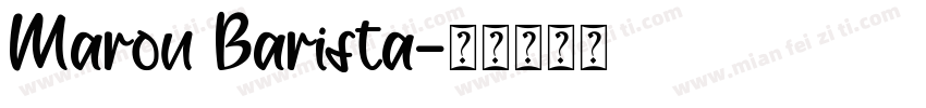 Maron Barista字体转换